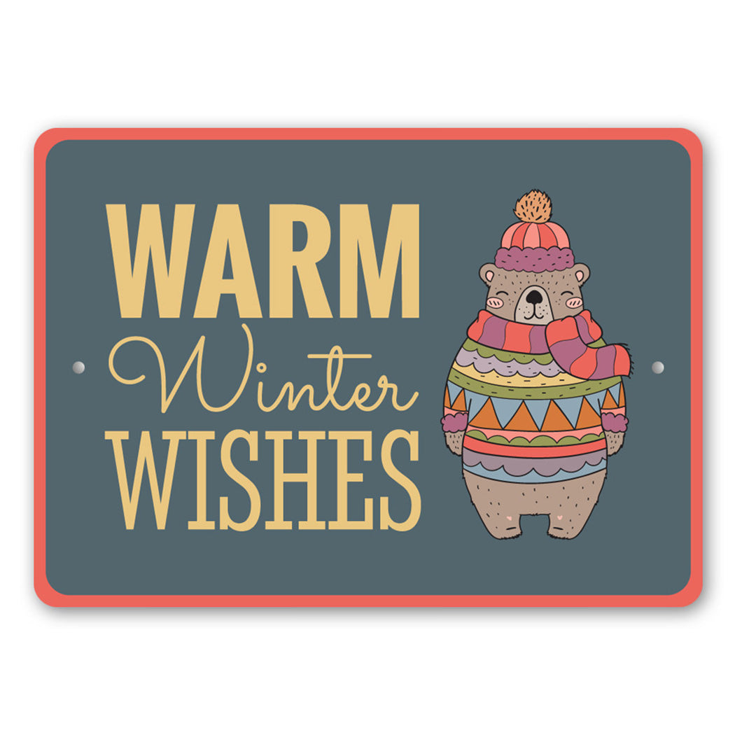 Warm Winter Wishes Metal Sign