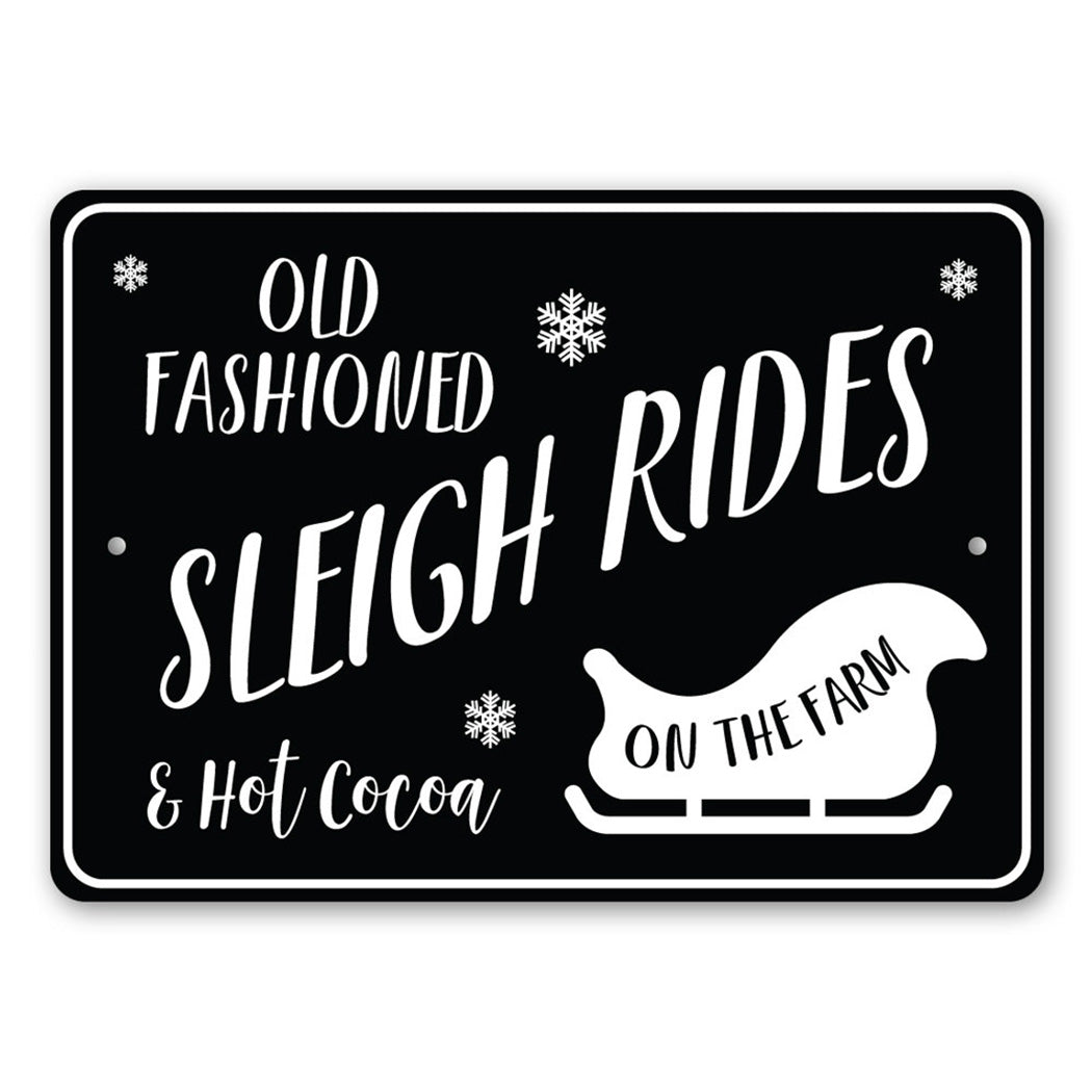 Old Fashioned Sleigh Rides Sign