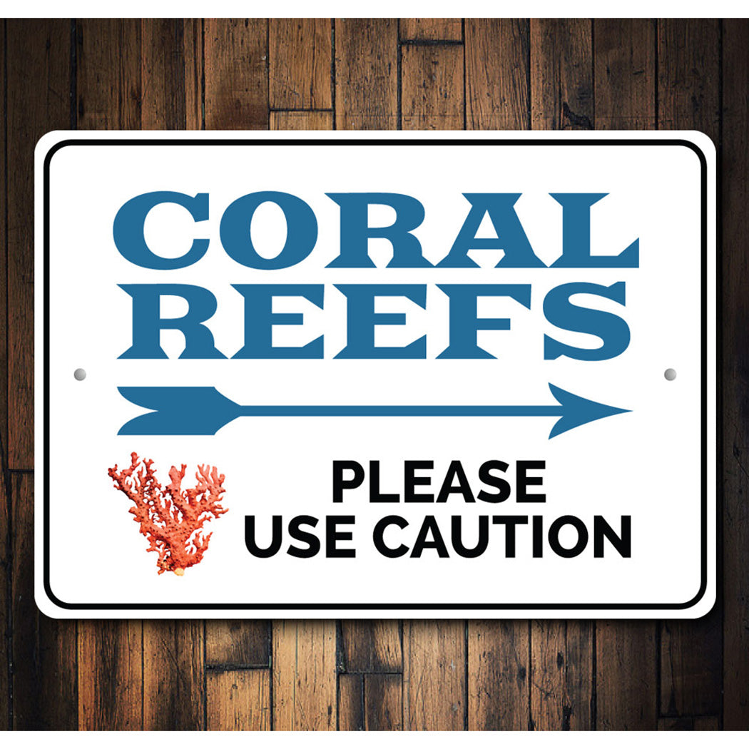 Coral Reefs Sign