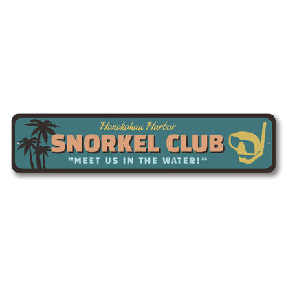 Snorkel Club Metal Sign