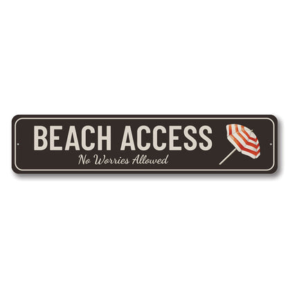 Beach Access Metal Sign