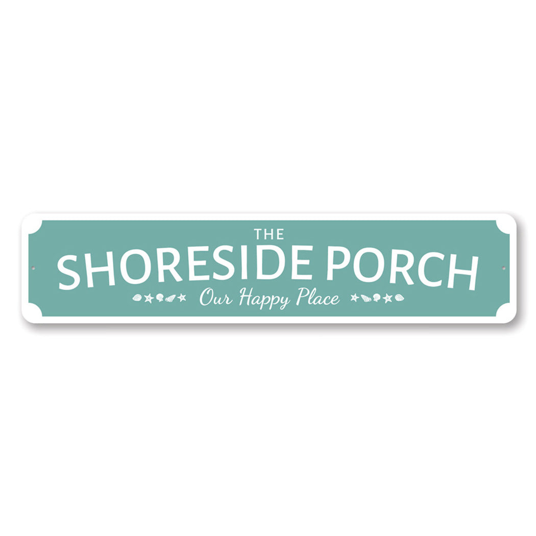 The Shoreside Porch Metal Sign