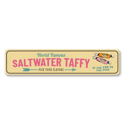 World Famous Saltwater Taffy Metal Sign