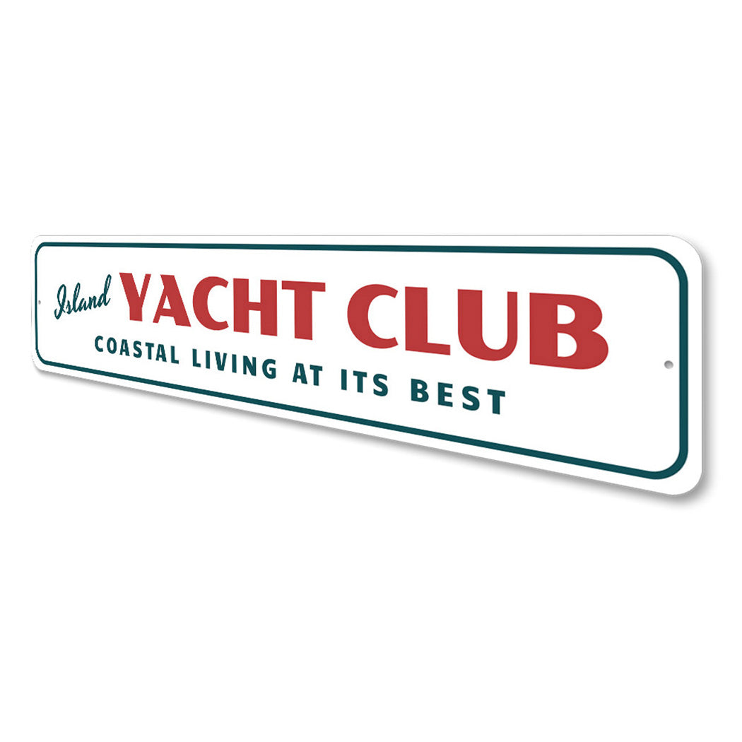 Island Yacht Club Sign