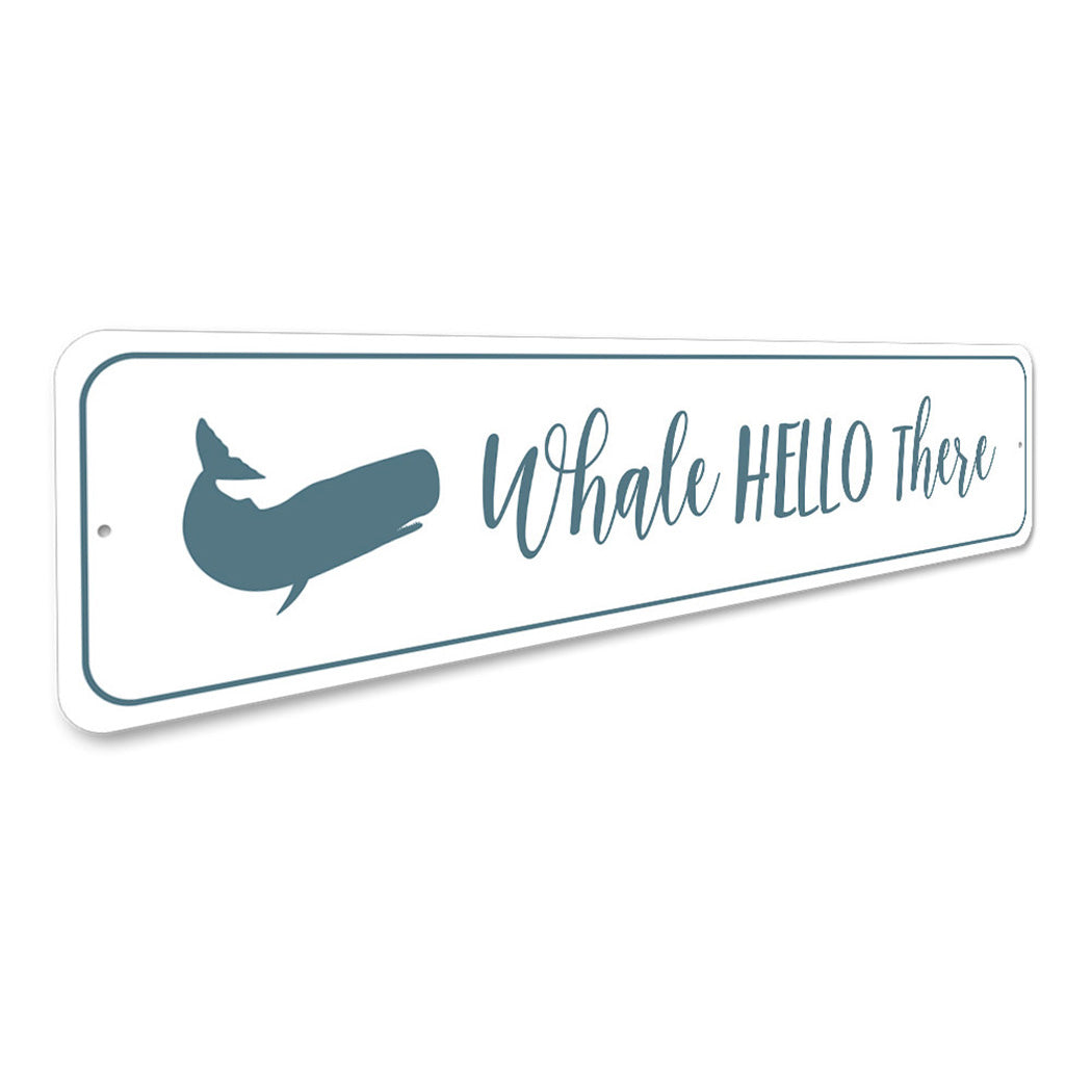 Whale Hello There Sign