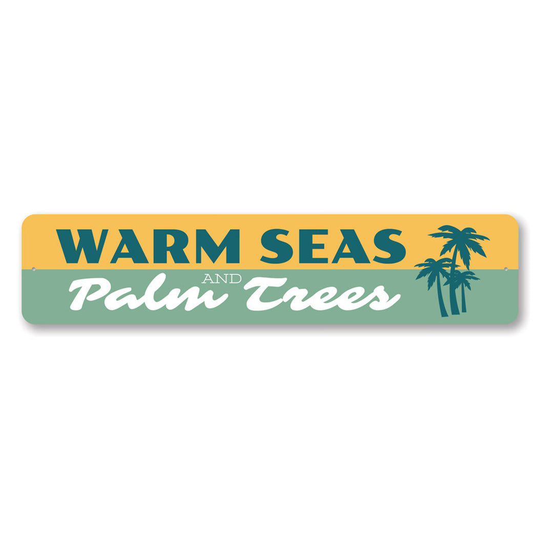Warm Seas and Palm Trees Metal Sign