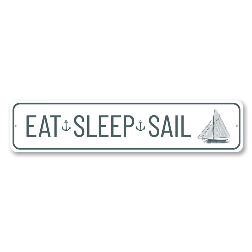 Eat Sleep Sail Metal Sign