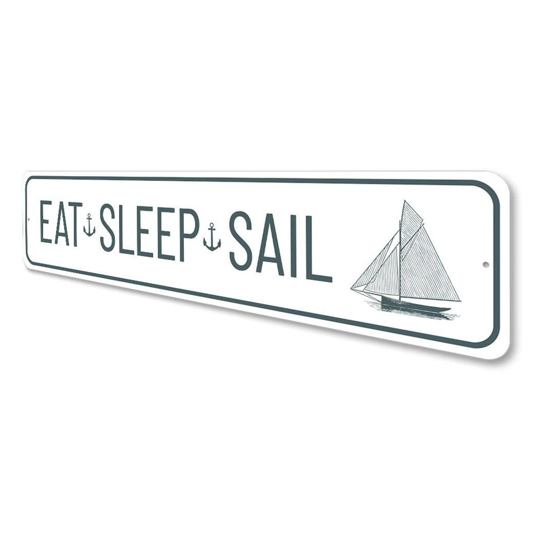 Eat Sleep Sail Sign