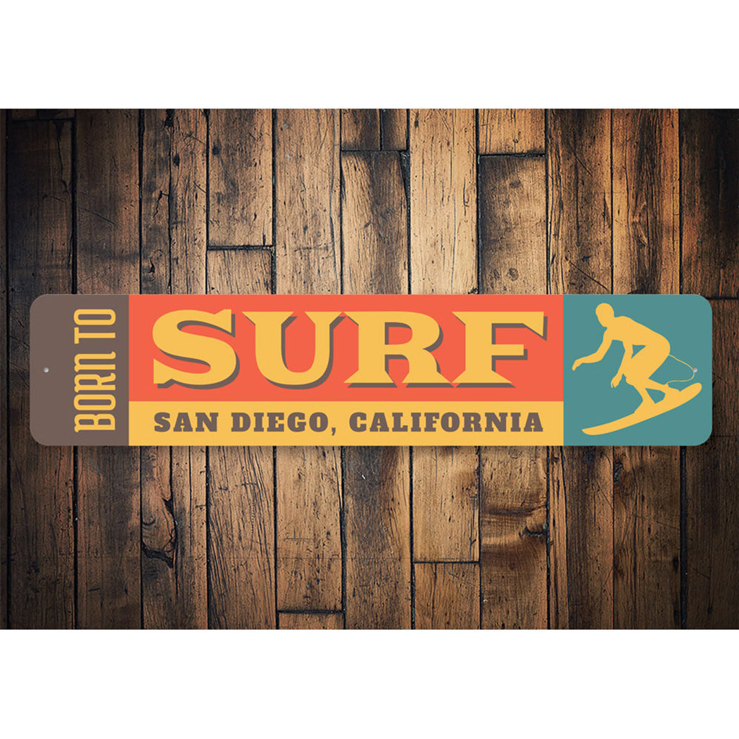 Born to Surf Sign