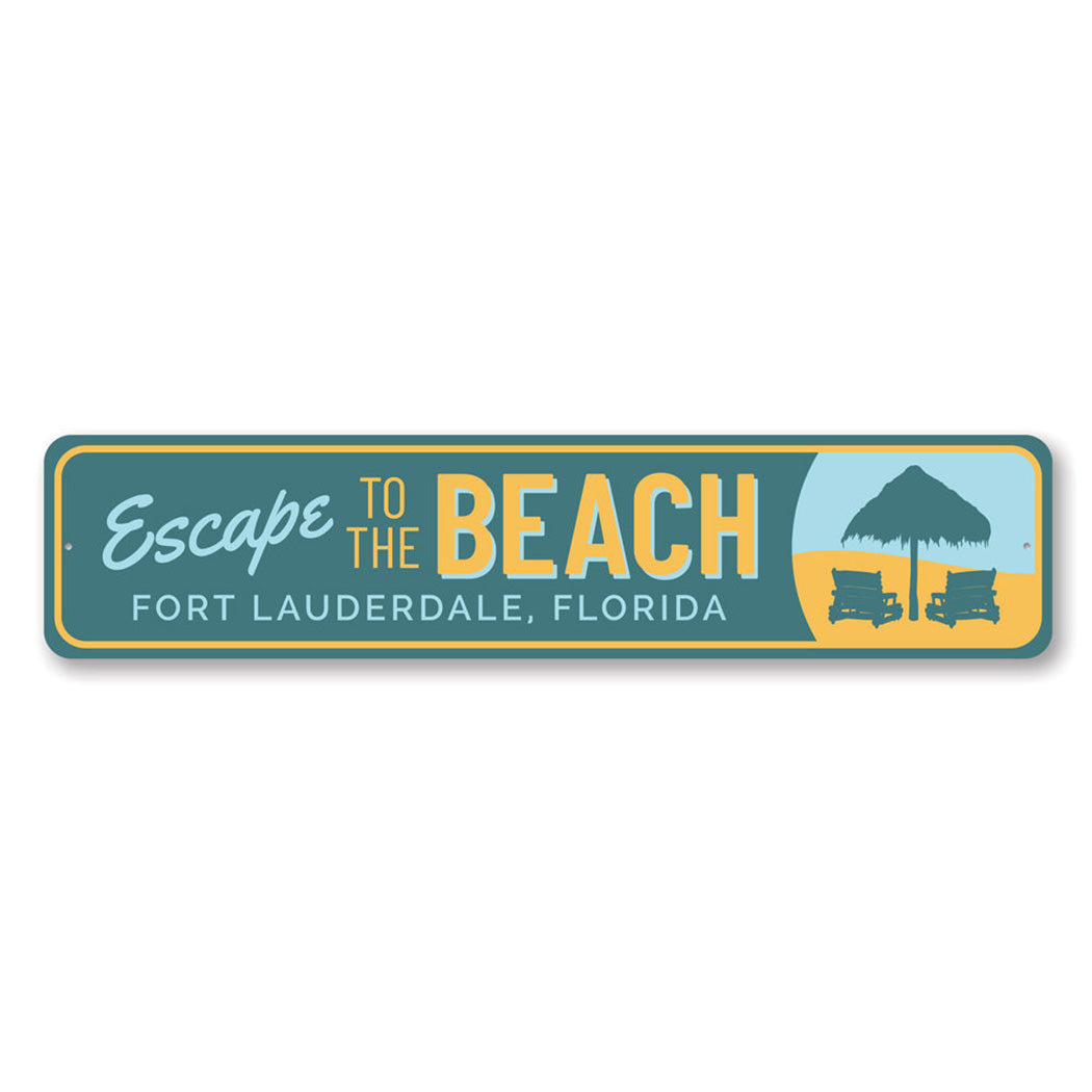 Escape to the Beach Metal Sign
