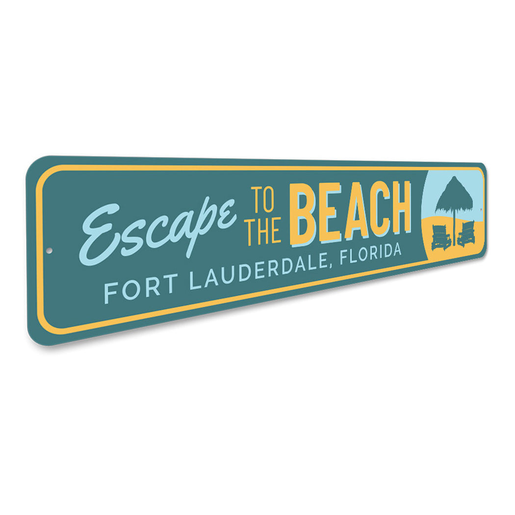 Escape to the Beach Sign