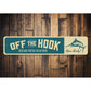 Off the Hook Sign