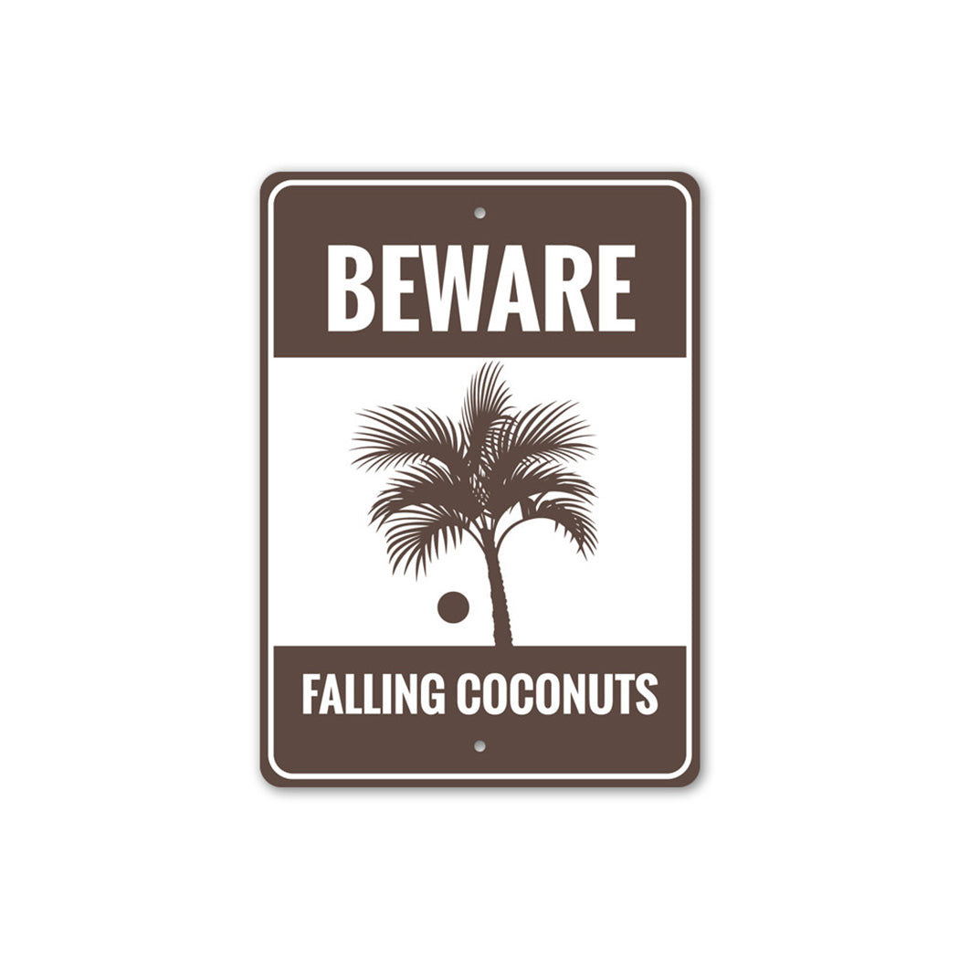 Beware Falling Coconuts Sign