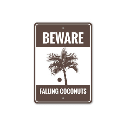 Beware Falling Coconuts Sign