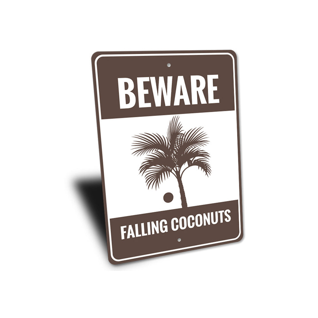 Beware Falling Coconuts Sign