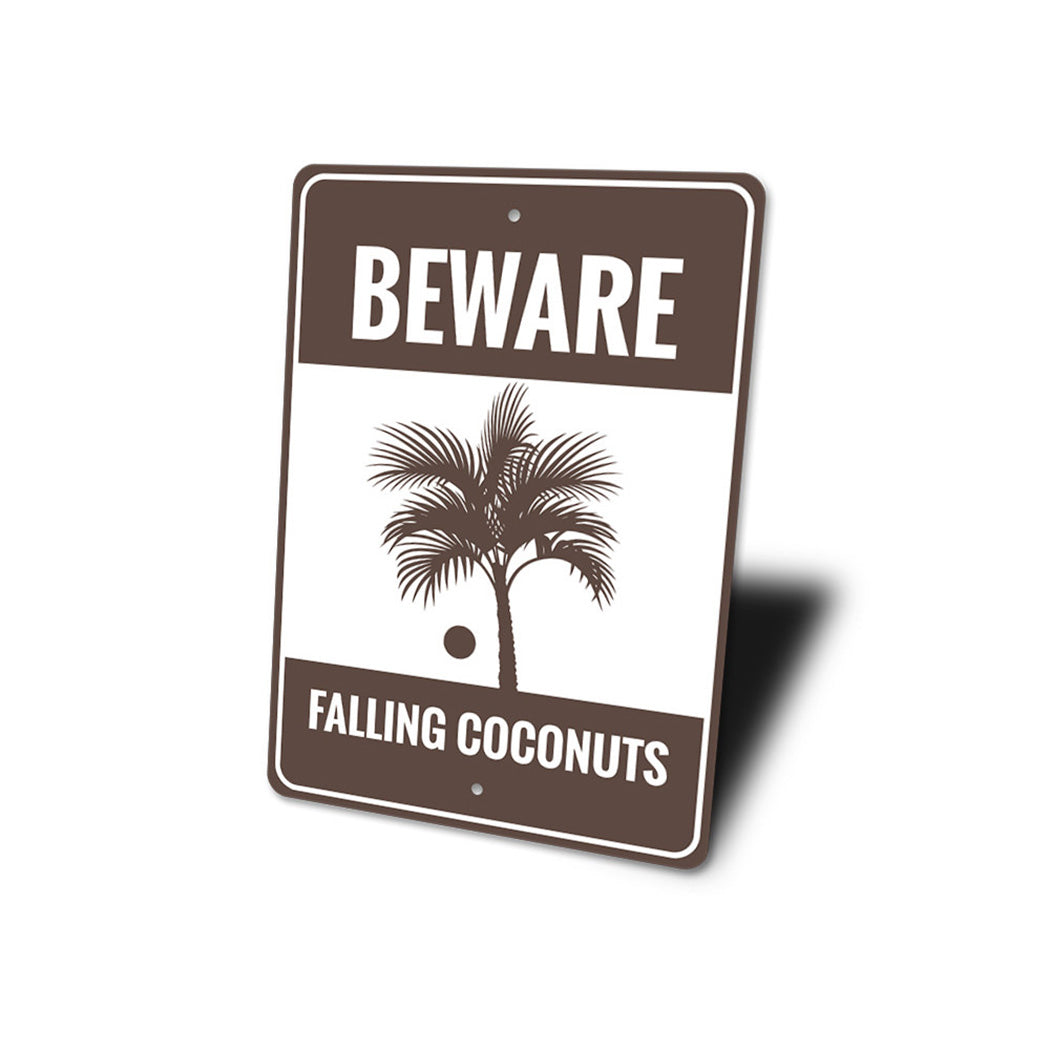 Beware Falling Coconuts Sign