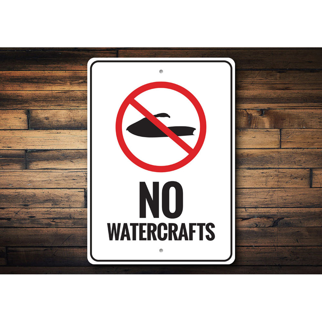 No Watercrafts Sign