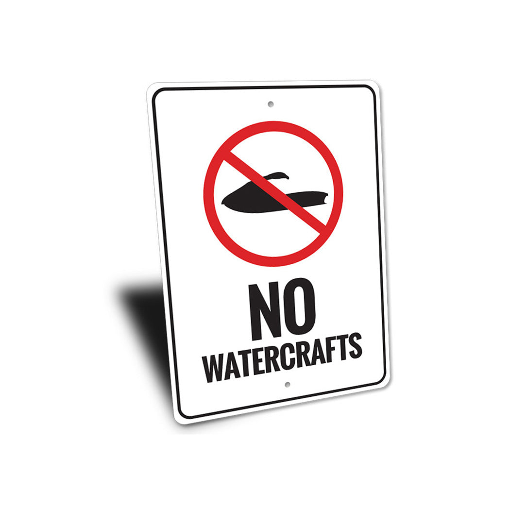 No Watercrafts Sign