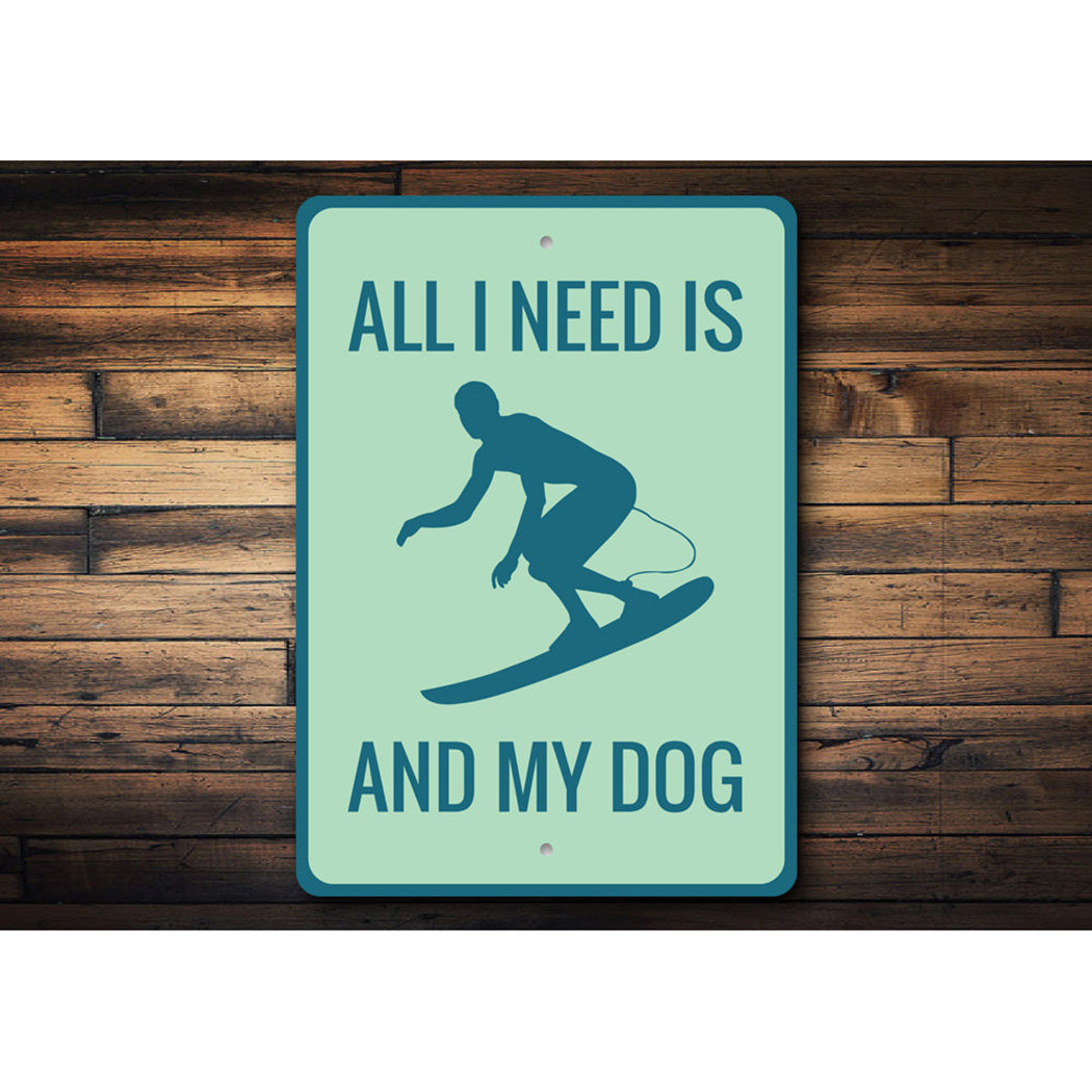 Surfing and My Dog Sign