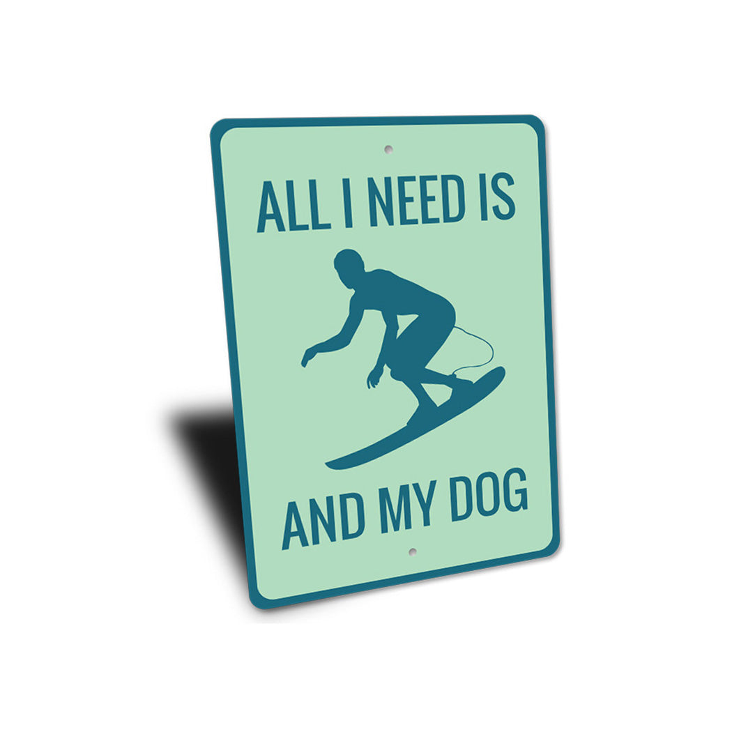 Surfing and My Dog Sign