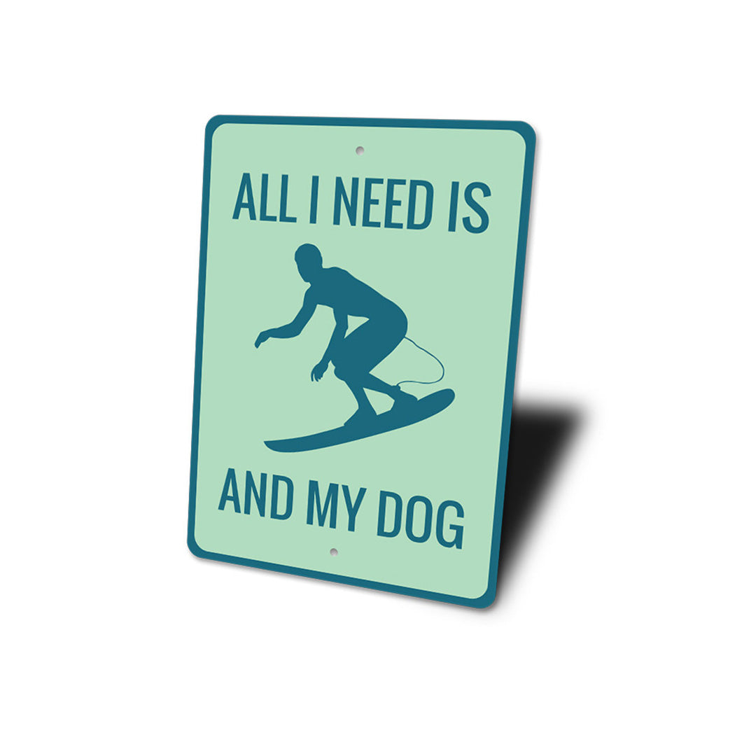 Surfing and My Dog Sign