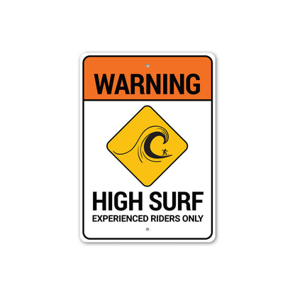 Beach Warning High Surf Sign