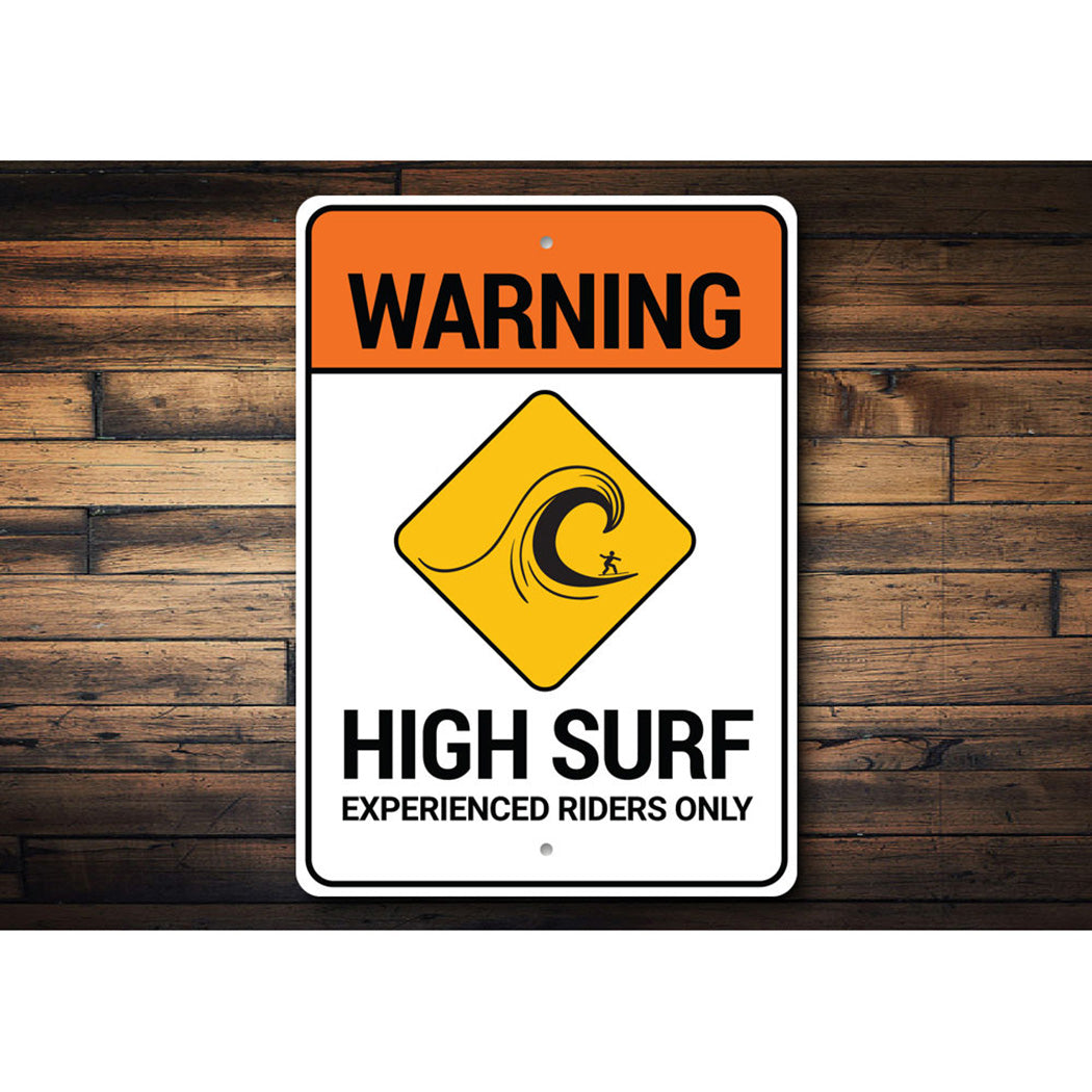 Beach Warning High Surf Sign