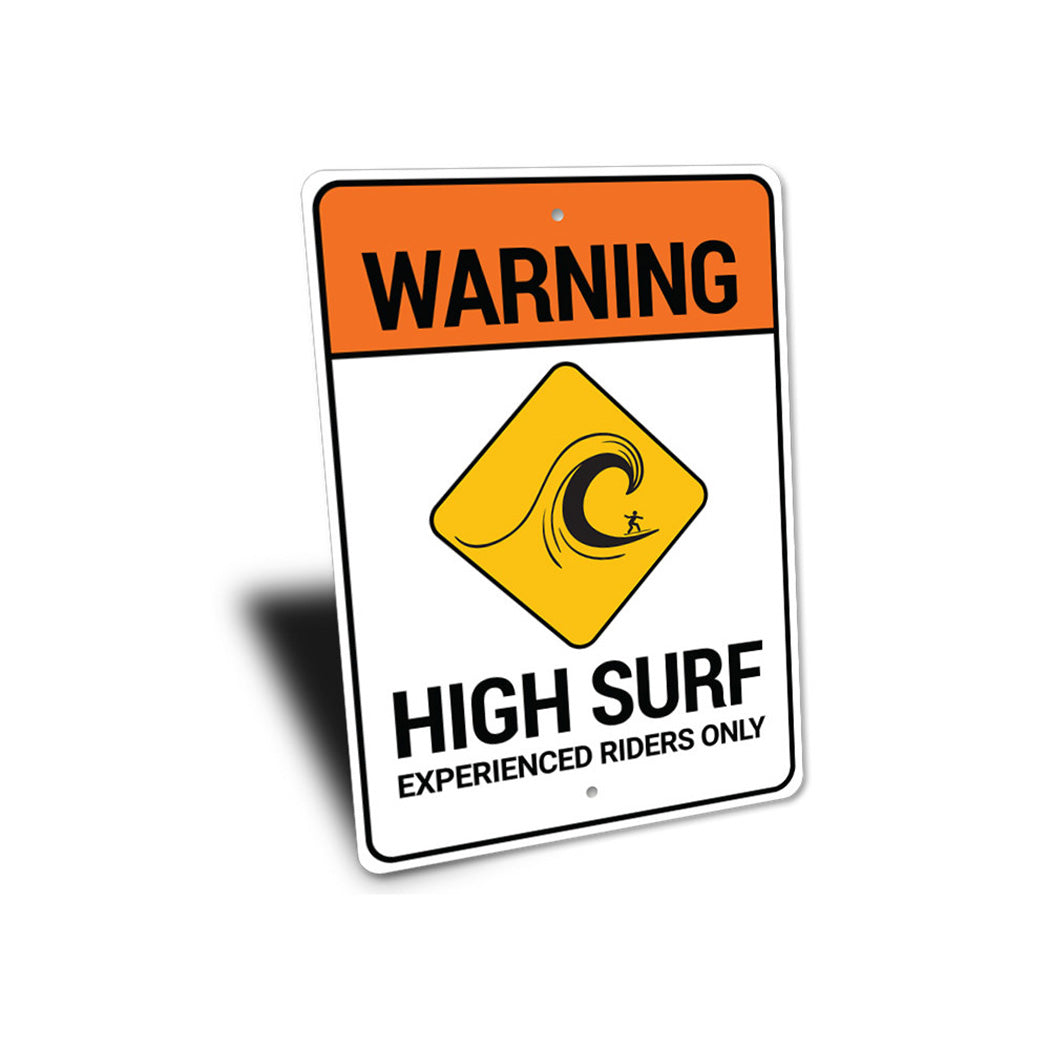 Beach Warning High Surf Sign