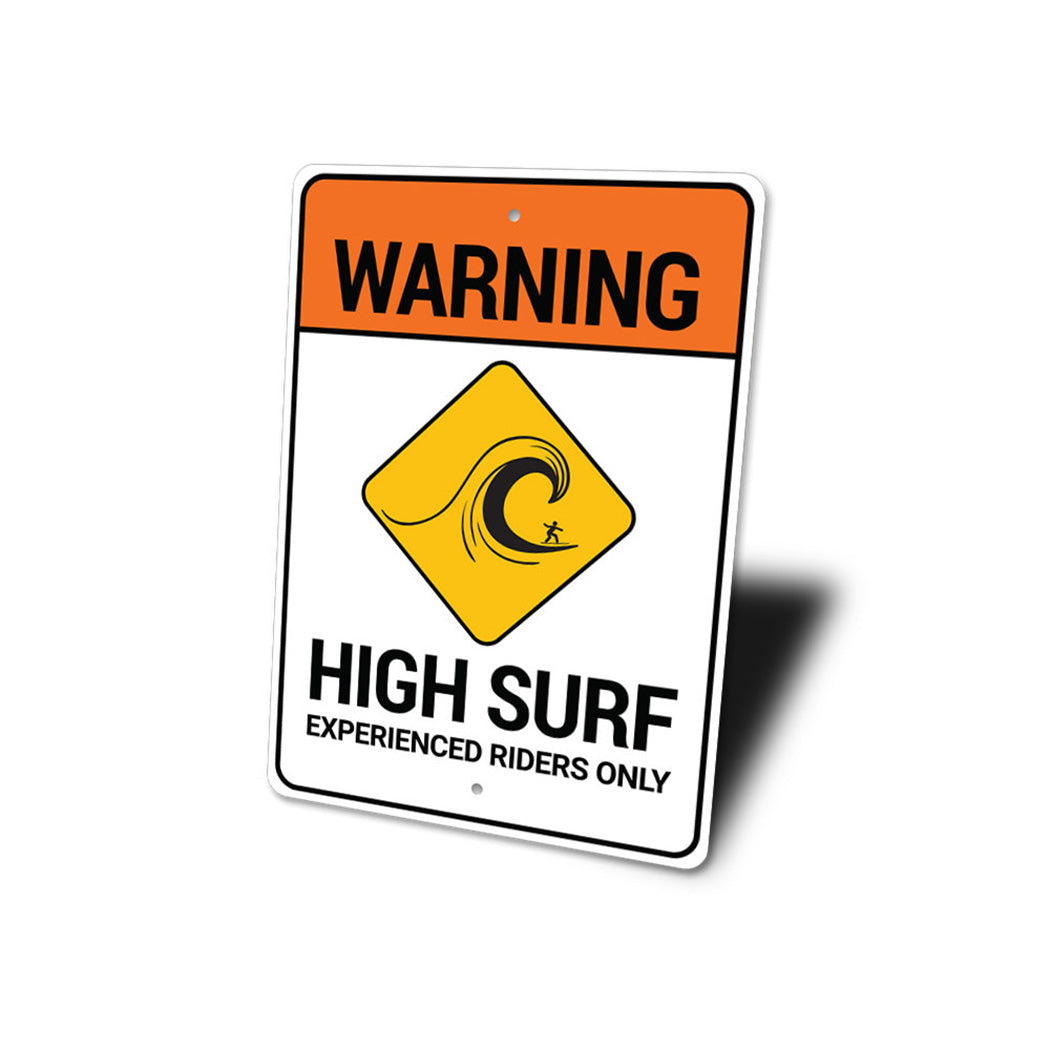 Beach Warning High Surf Sign