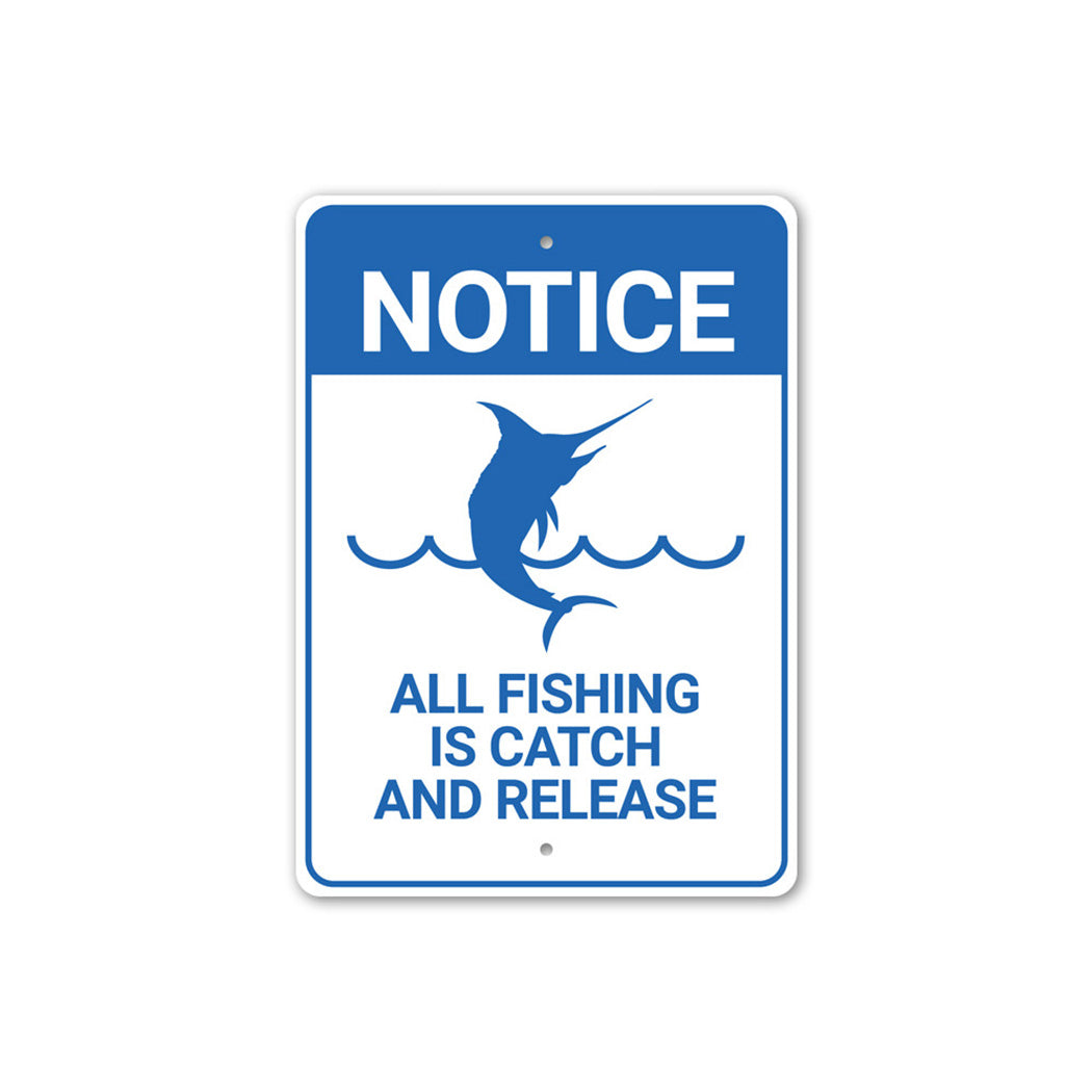 Notice Fishing Sign