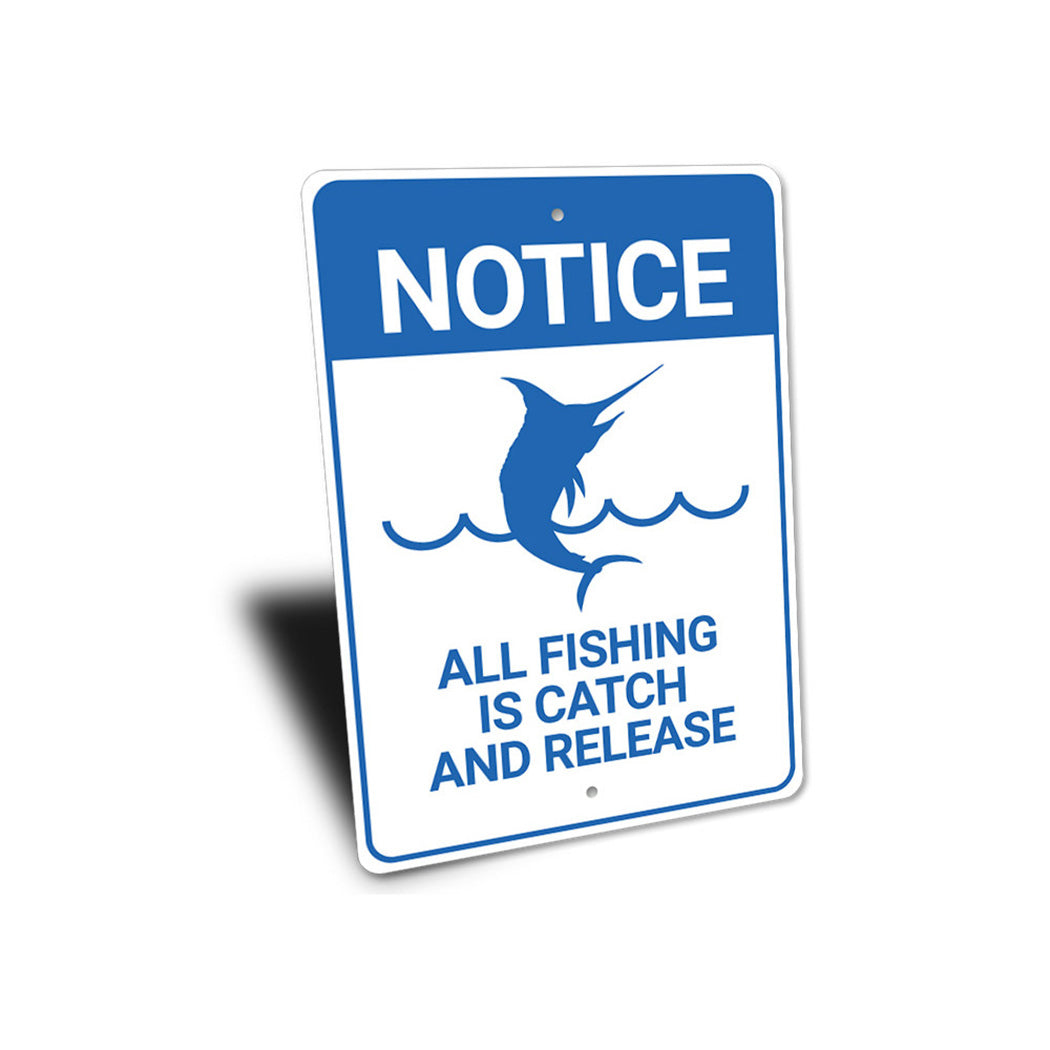 Notice Fishing Sign