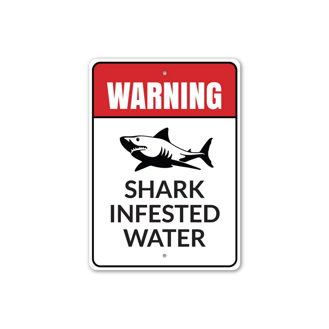 Shark Infested Water Sign