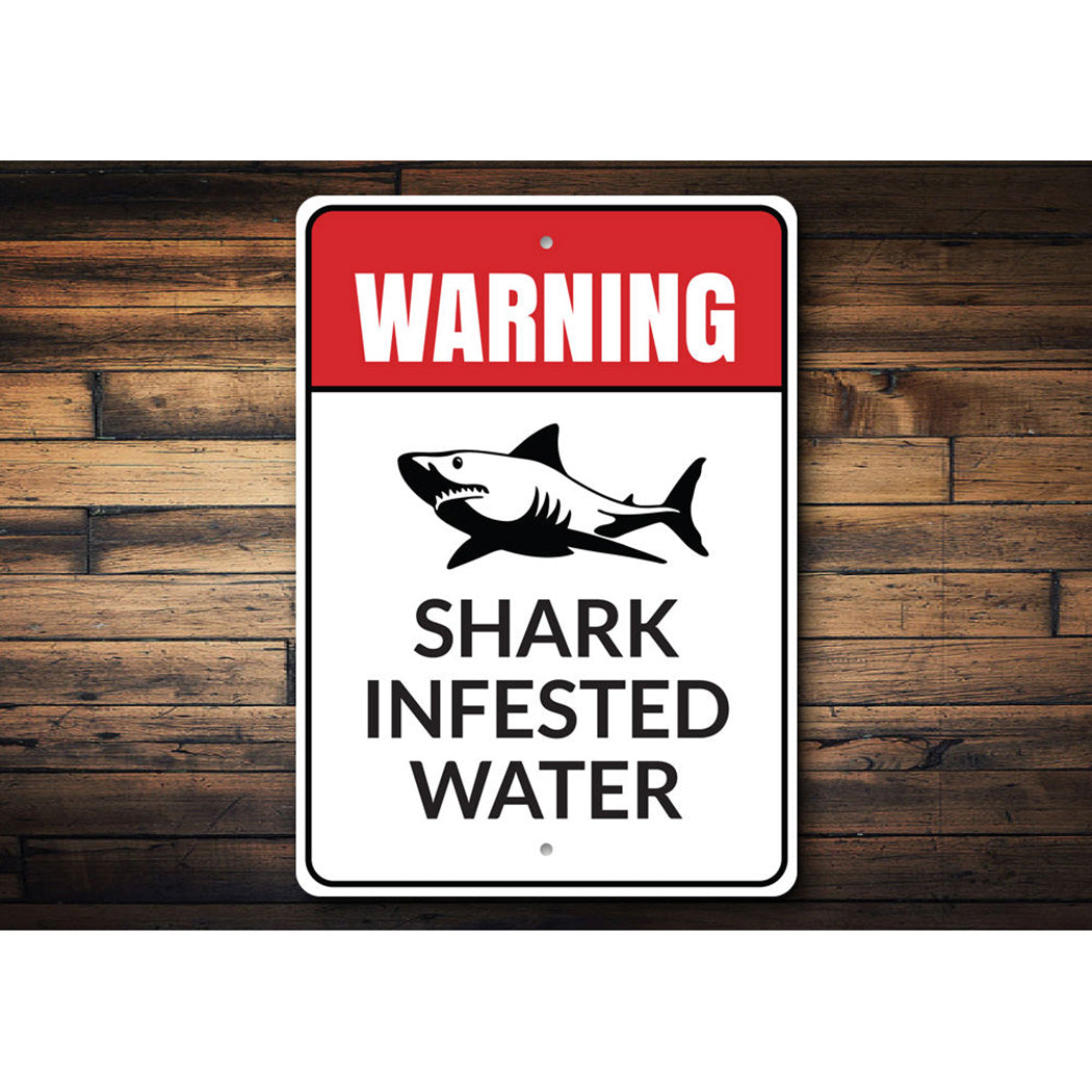 Shark Infested Water Sign