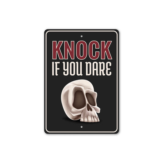 Knock if You Dare Sign