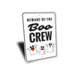 Boo Crew Sign