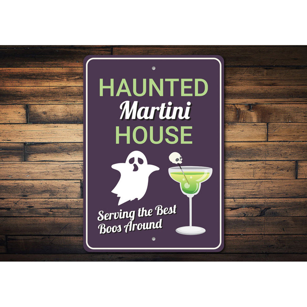 Haunted Martini House Sign