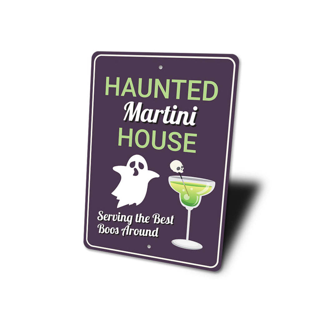 Haunted Martini House Sign