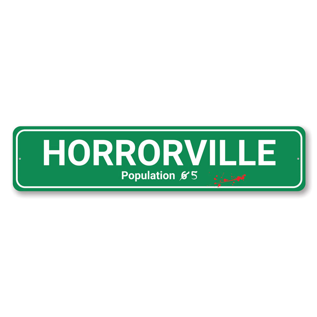 Horrorville Metal Sign