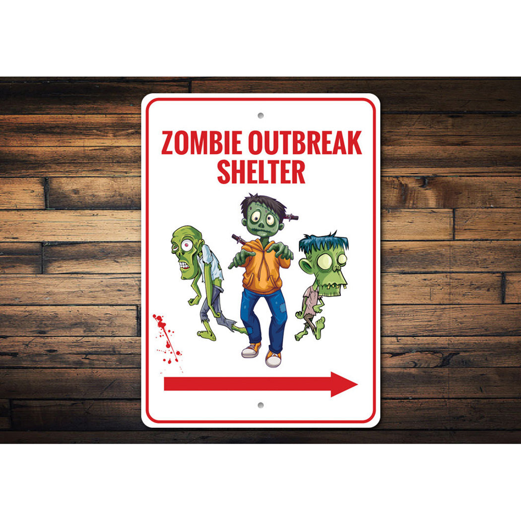 Zombie Outbreak Shelter Sign