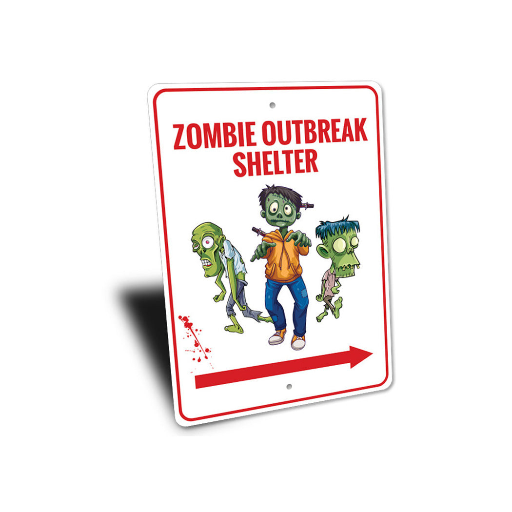 Zombie Outbreak Shelter Sign