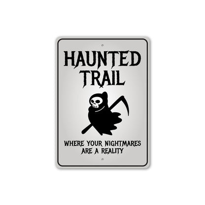 Haunted Trail Sign