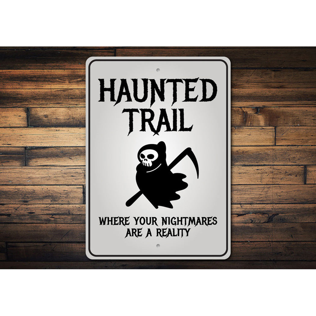 Haunted Trail Sign