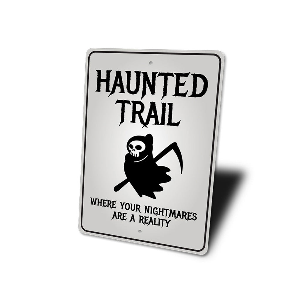 Haunted Trail Sign