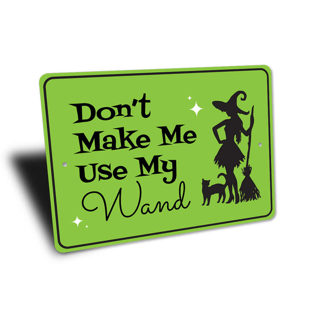 Witch Magic Wand Sign