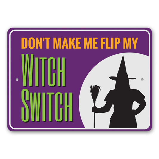 Witch Switch Sign