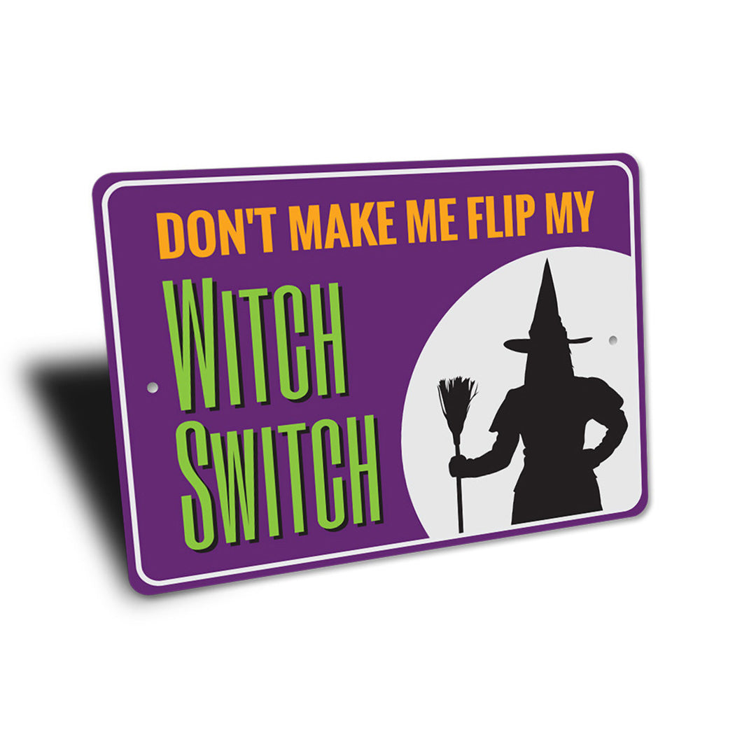 Witch Switch Sign