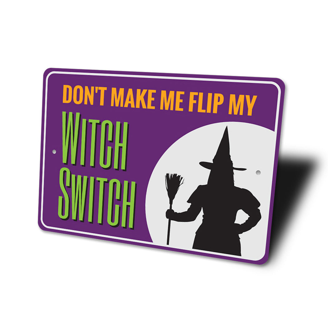 Witch Switch Sign