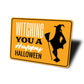 Halloween Greeting Sign