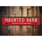Haunted Barn Sign