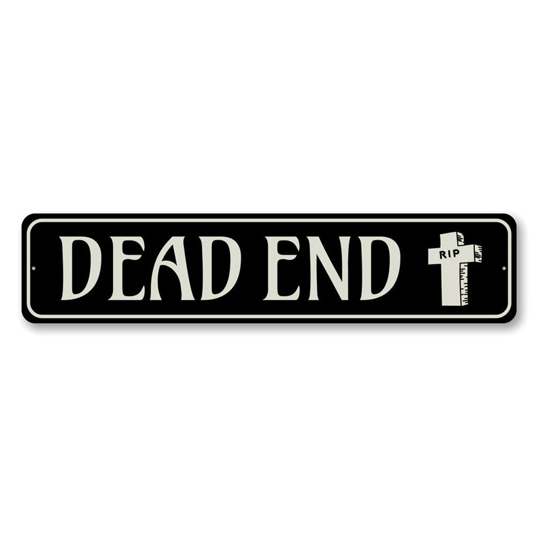 Dead End Metal Sign